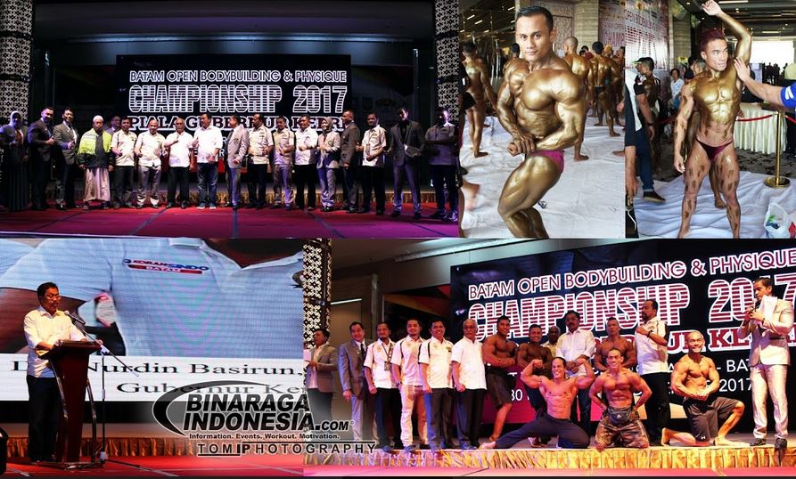 10 KELAS KATEGORI SUKSES DIGELAR DALAM EVENT BATAM OPEN BODYBUILDING & PHYSIQUE CHAMPIONSHIP 2017 PIALA GUBERNUR KEPRI 2017